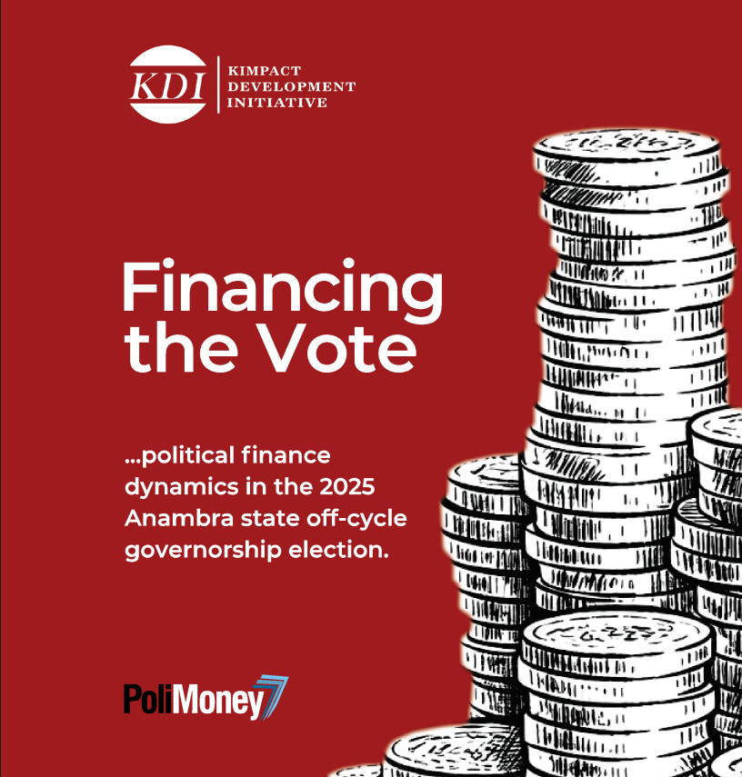 Financing the Vote:...political finance dynamics in the 2025 Anambra state off-cycle governorship election.